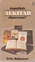 Dapatkah Alkitab Dipercaya?