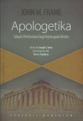 Apologetika: Sebuah Pembenaran bagi Kepercayaan Kristen (Edisi Kedua)