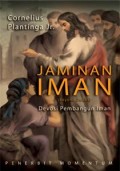 Jaminan Iman: Devosi Pembangun Iman