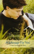 A Daily Devotional For Teens: A Message For You