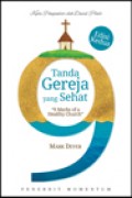 Sembilan Tanda Gereja yang Sehat