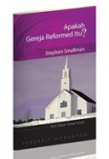Apakah Gereja Reformed itu?