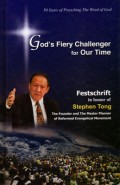 God's Fiery Challenger for Our Time