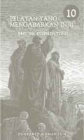 Seri Pelayan: Pelayan yang Mengabarkan Injil