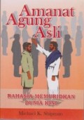 Amanat Agung Asli: Rahasia Memuridkan Dunia Kini