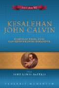 Kesalehan John Calvin: Kumpulan Prosa, Puisi, dan Kidung Rohani