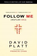 Follow Me: A Call To Die, A Call to Live