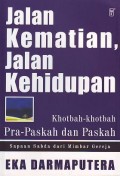 Sapaan Sabda Dari Mimbar Gereja: Jalan Kematian, Jalan Kehidupan
