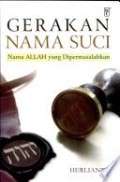 Gerakan Nama Suci: Nama Allah yang Dipermasalahkan