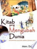 Kitab yang Mengubah Dunia: Bagaimana Alkitab Sampai Kepada Kita