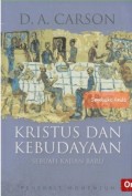 Kristus dan Kebudayaan : Sebuah Kajian Baru