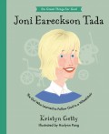 Do Great Things for God: Joni Eareckson Tada: The Girl Who Learned to Follow God in a Wheelchair