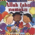 Allah Tahu Namaku