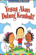 Yesus Akan Datang Kembali