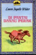 Little House - Seri Laura: Di Pantai Danau Perak