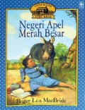Little House - Seri Rose: Negeri Apel Merah Besar