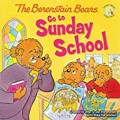 The Berenstain Bears: Go to Sunday School